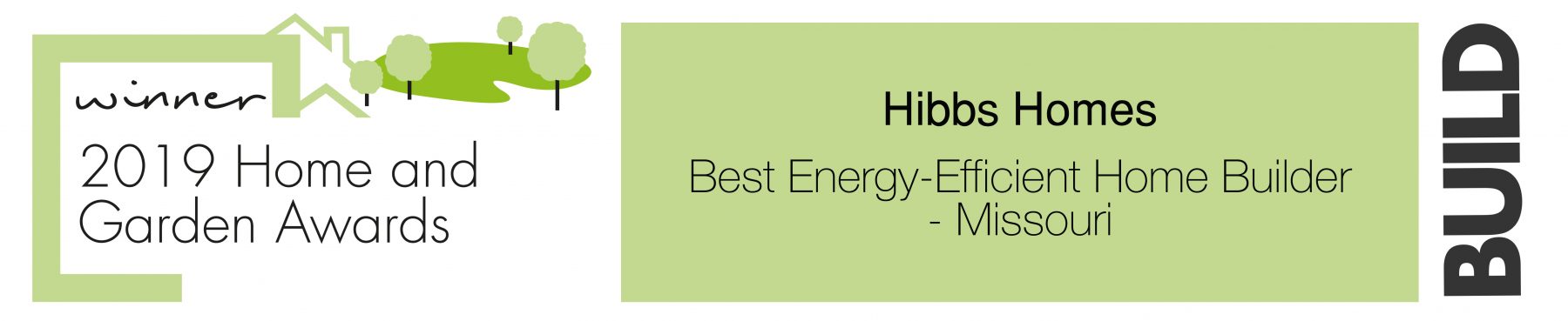 Best Energy Efficient Home Builder in Missouri Hibbs Homes Award